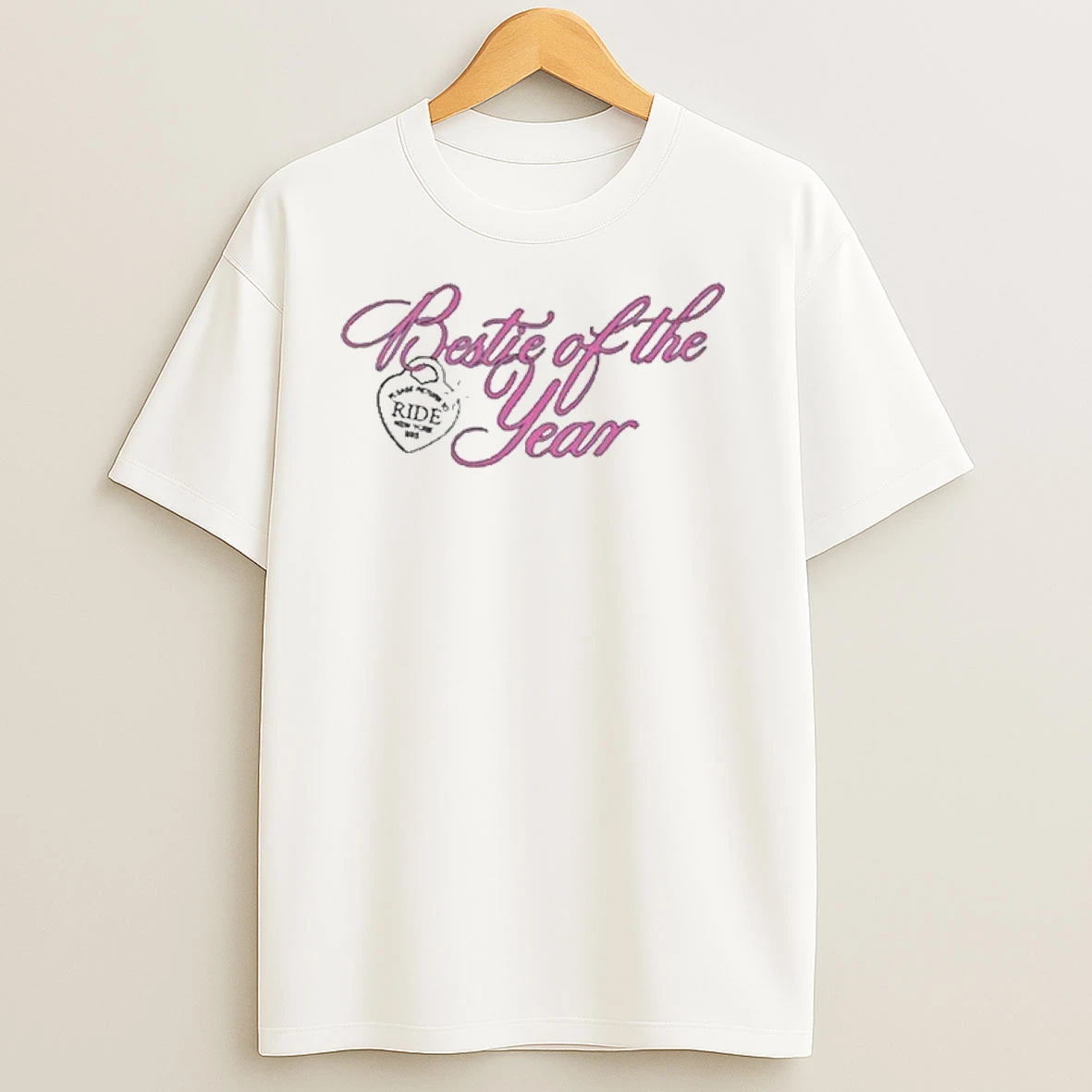 Ride Bestie Of The Year 2025 Shirts