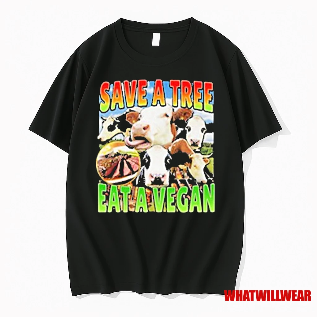 Save A Tree Eat A Vegan Shirts