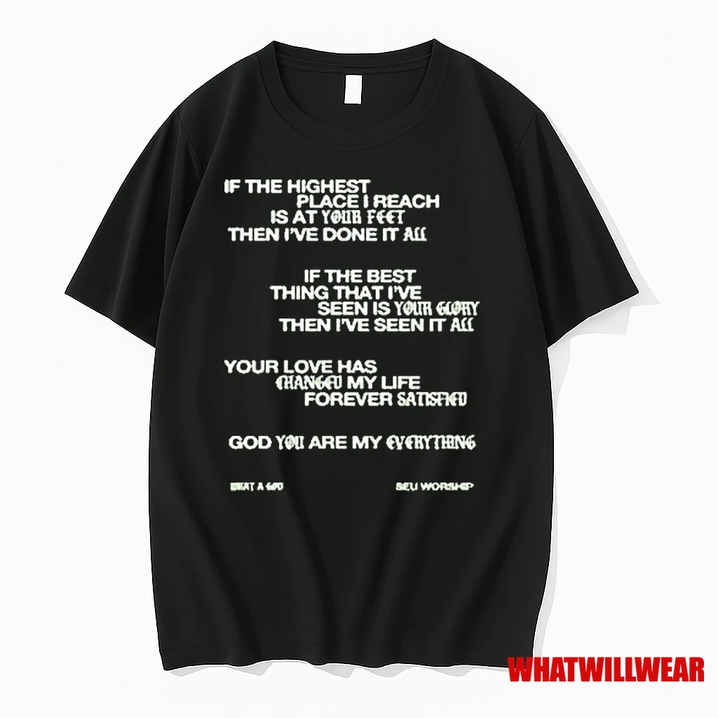 Seu Worship What A God If The Highest Place I Reach Shirts
