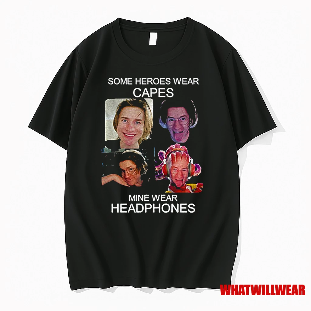 Some Heroes Wear Capes Mine Wear Headphones Classic Shirts