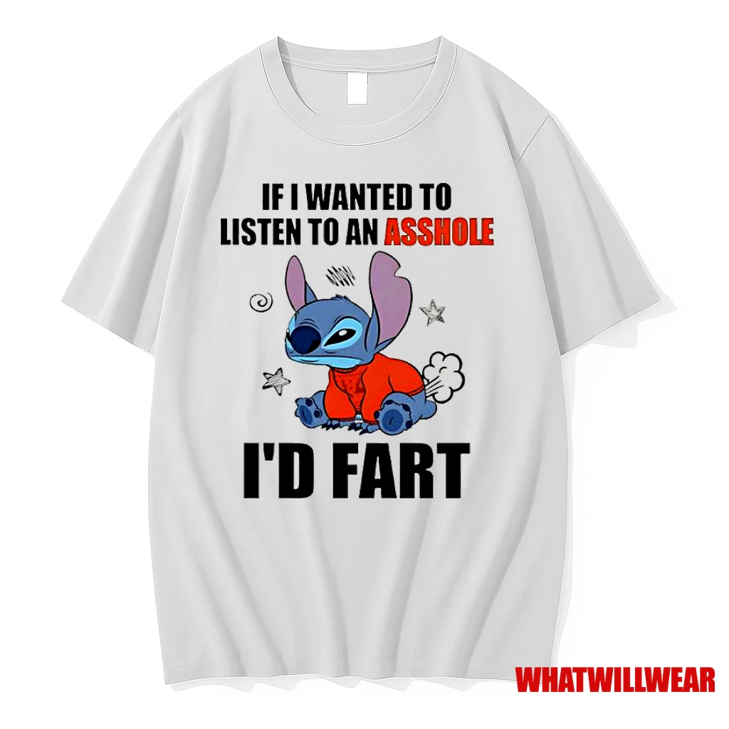 Stitch If I Wanted To Listen To An Asshole Id Fart Classic Shirts