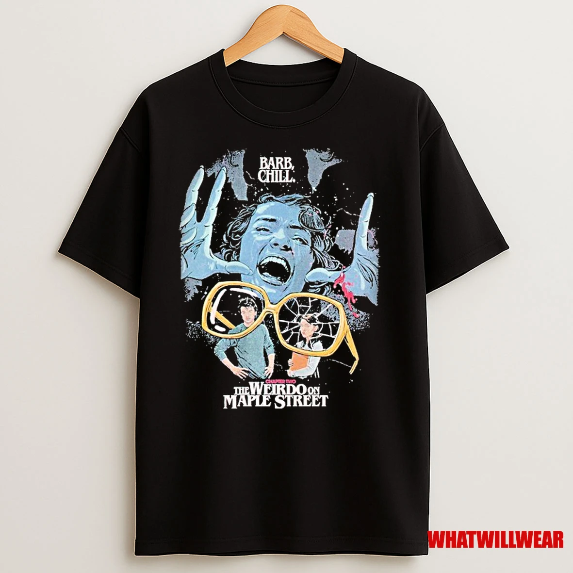 Stranger Things Season 1 X Butcher Billy Barb Chill The Weirdo On Maple Street Shirts