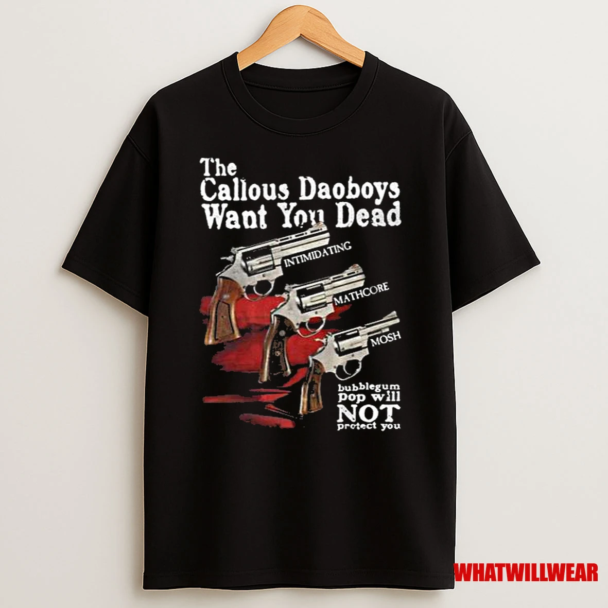 The Callous Daoboys Want You Dead New Men Shirts