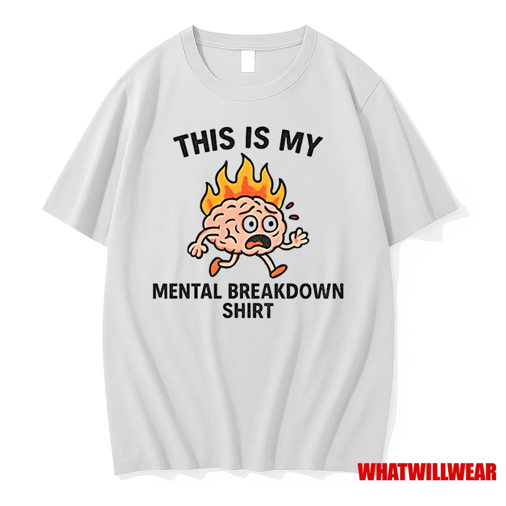 This Is My Mental Breakdown Classic Shirts