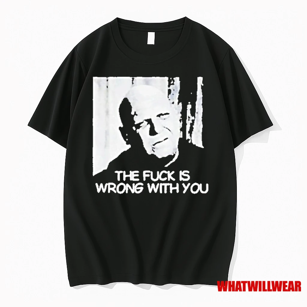Uncle Fester The Fuck Is Wrong With You Shirts