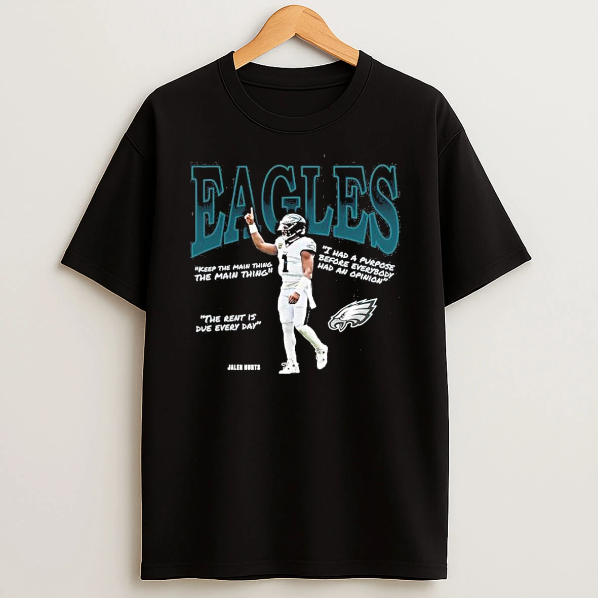 1 Jalen Hurts Philadelphia Eagles Player Quotes Shirts