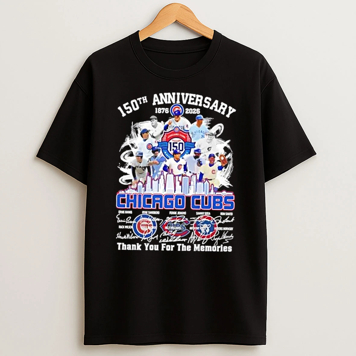 150th Anniversary 1876 2026 Chicago Cubs Legends Thank You For The Memories Shirts