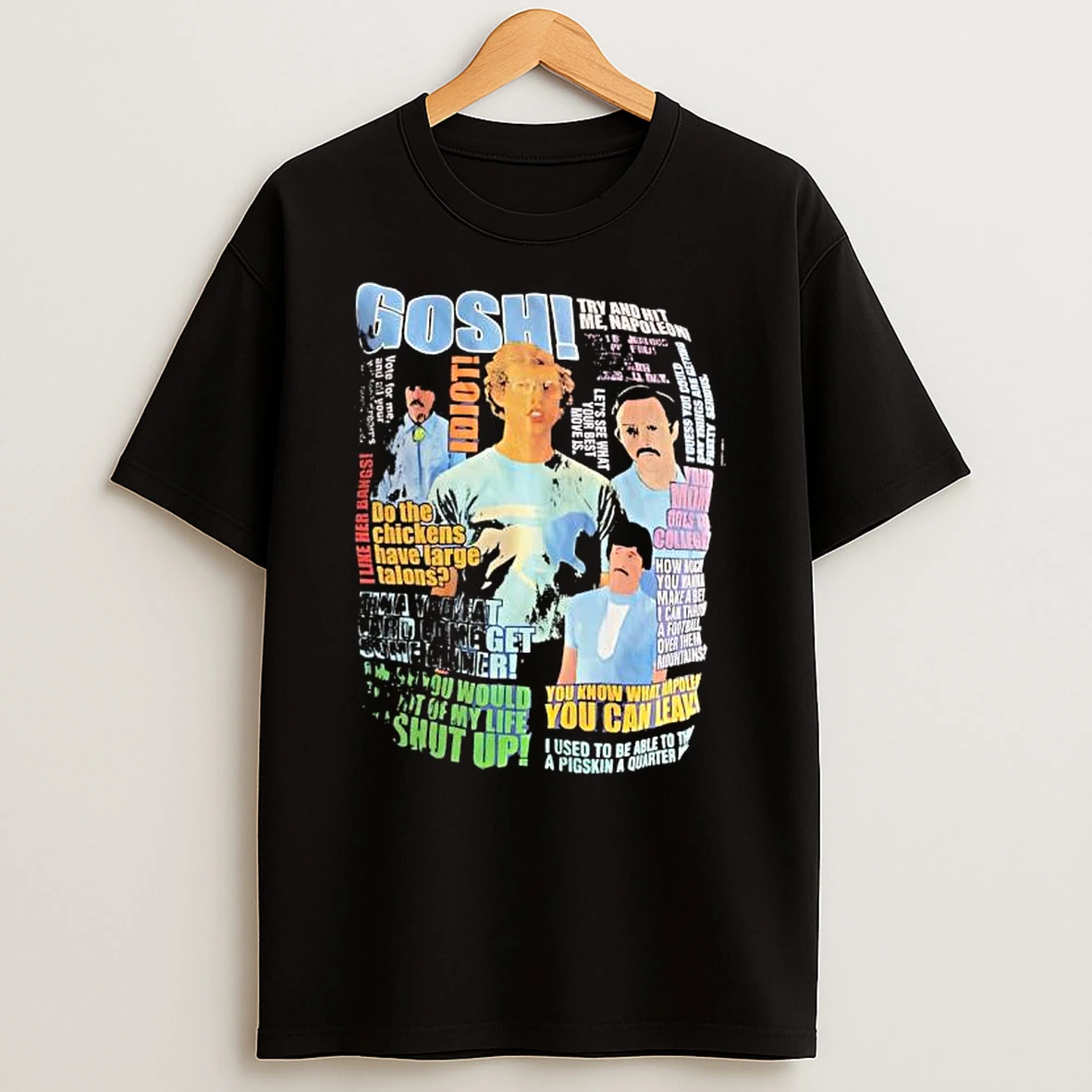 2004 Film Napoleon Dynamite Quotes Gosh Shirts