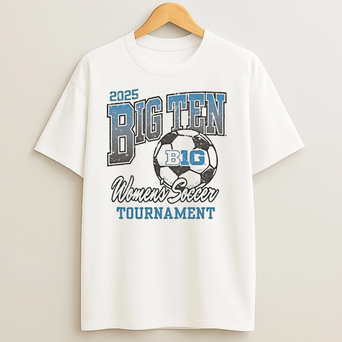 2025 Big Ten Womens Soccer Tournament T Shirts