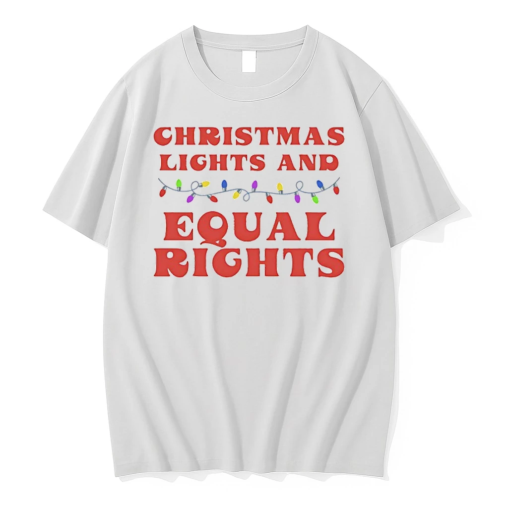 2025 Christmas Lights And Equal Rights Shirts