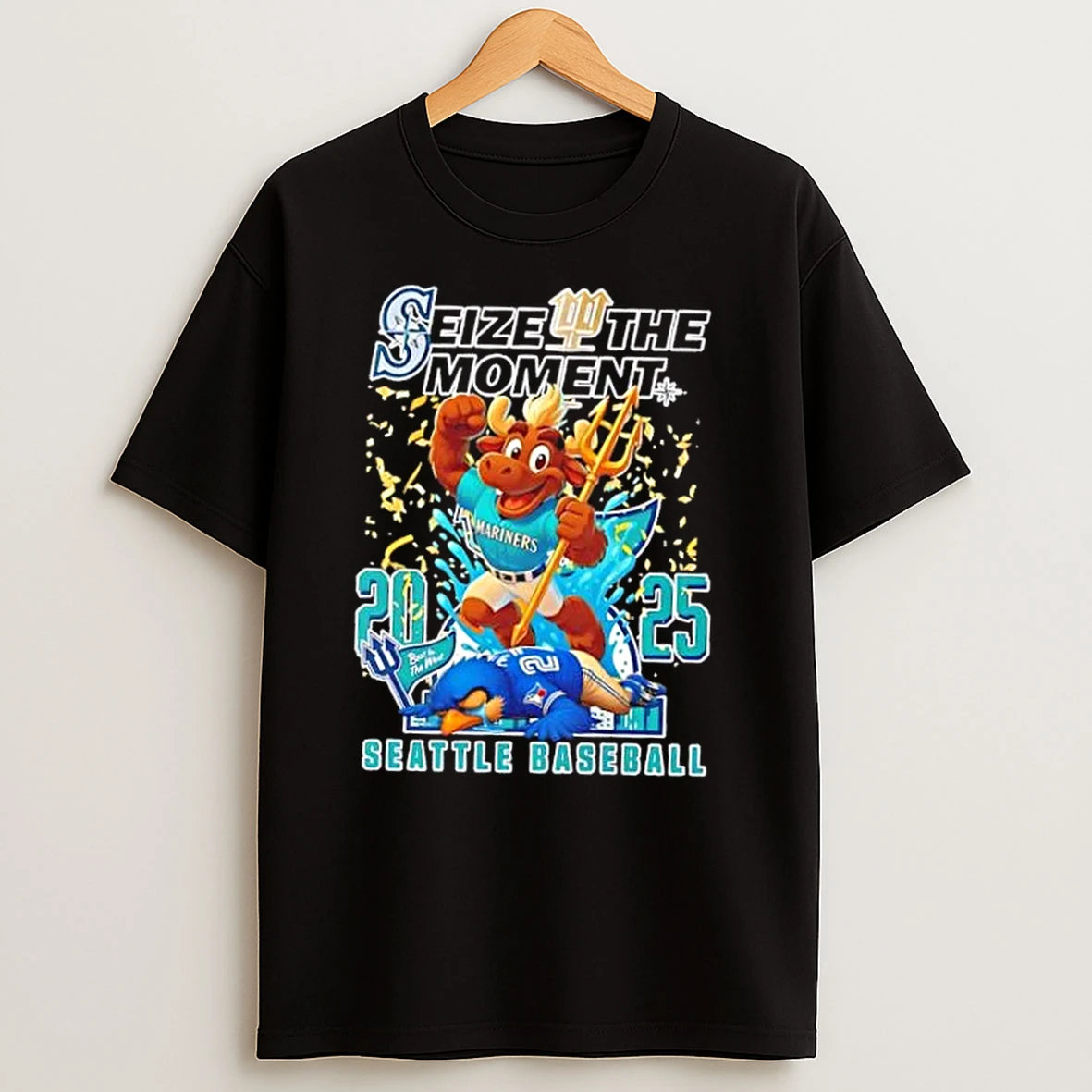 2025 Seize The Moment Seattle Mariners Win Toronto Blue Jays Lose Baseball T Shirts
