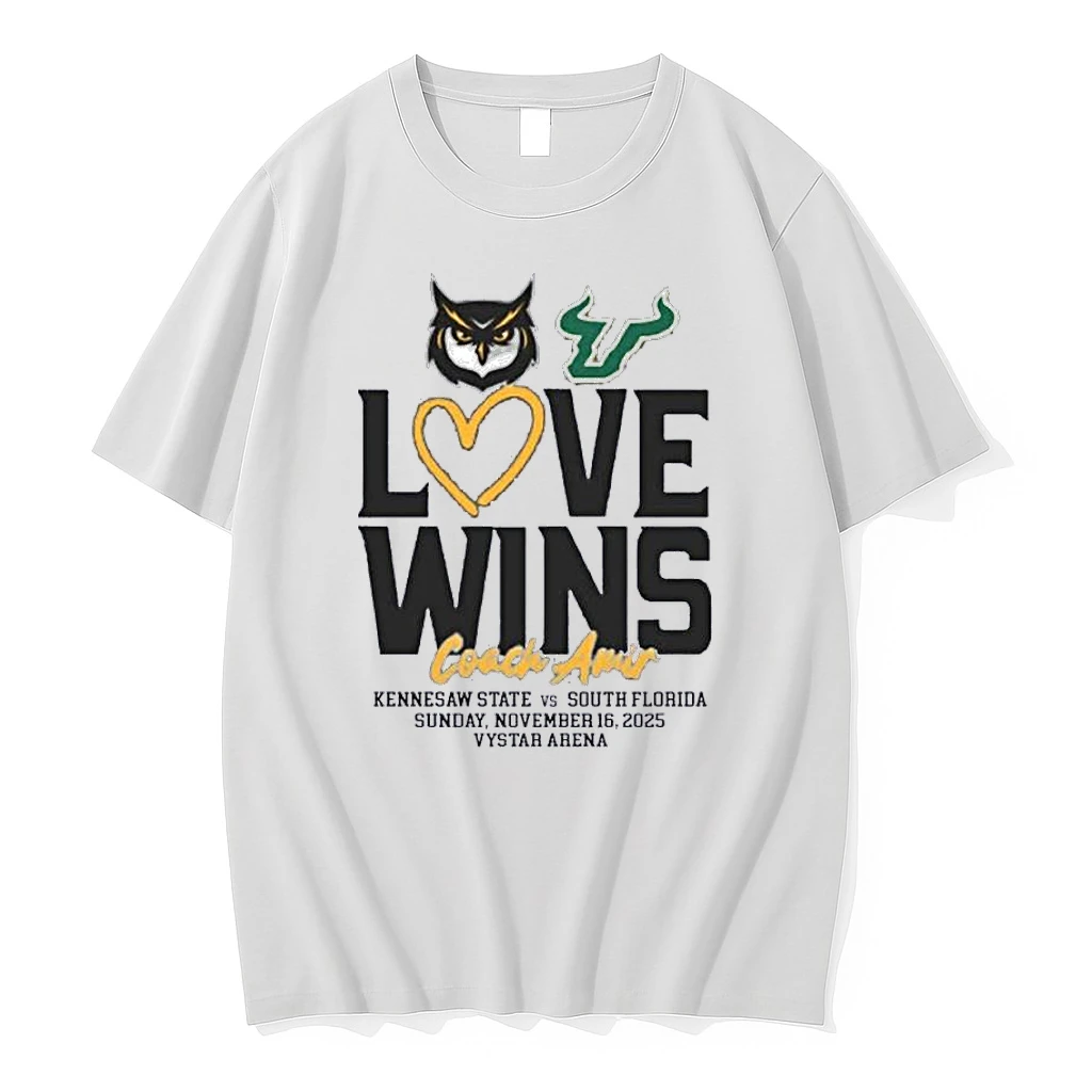 2025 Usf Bulls Vs Kennesaw State Owls Love Wins Coach Amir Shirts