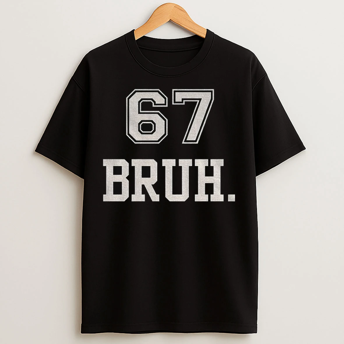 6 7 Funny Number Meme T Shirts