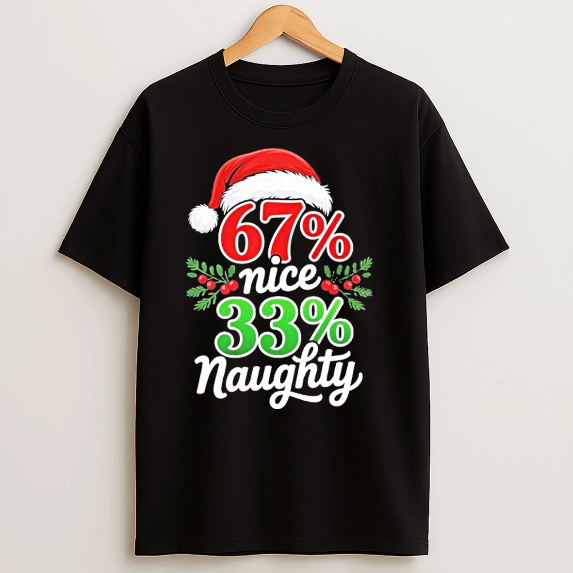67 Nice 33 Naughty Christmas 67 T Shirts