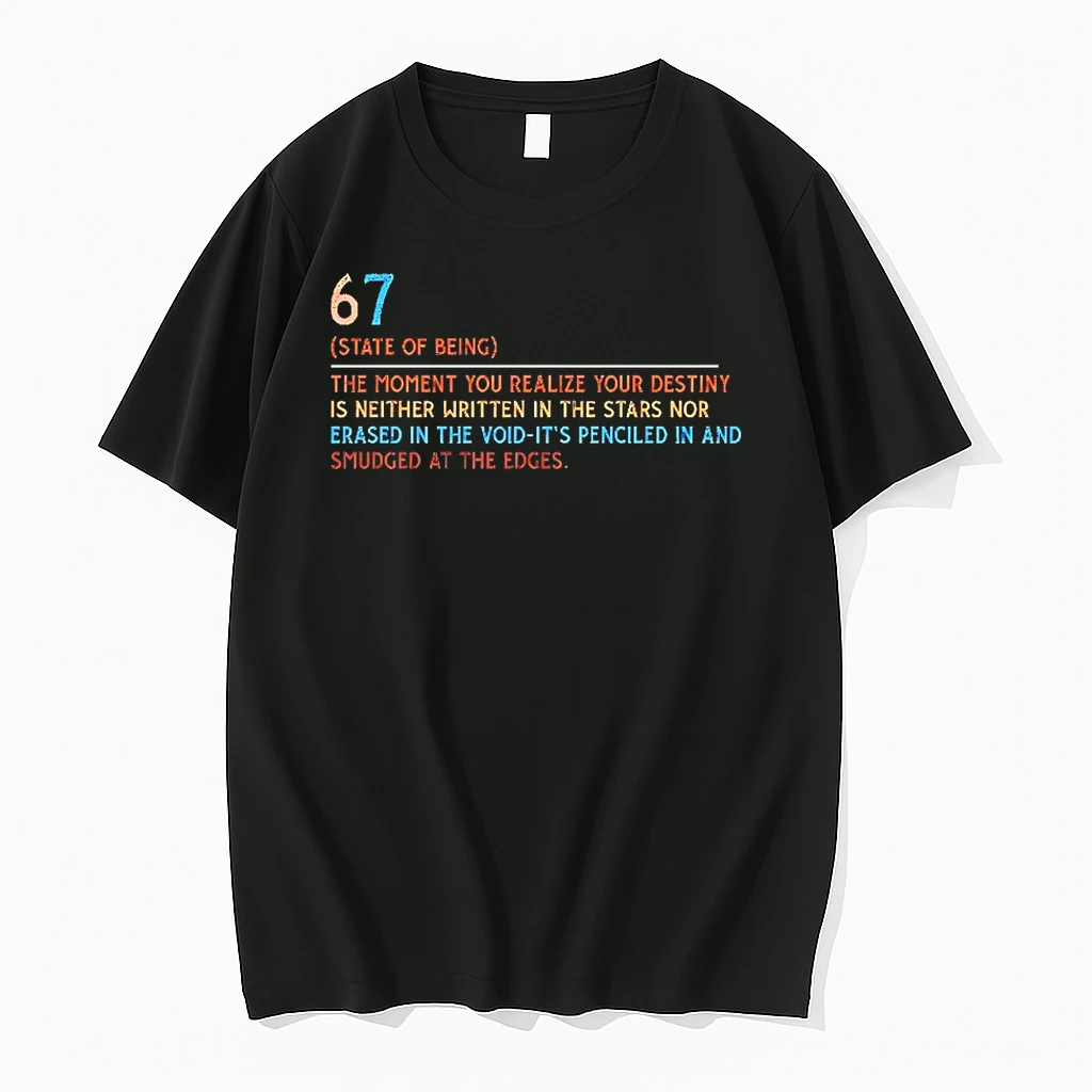 67 State Of Being The Moment You Realize Your Destiny Shirts