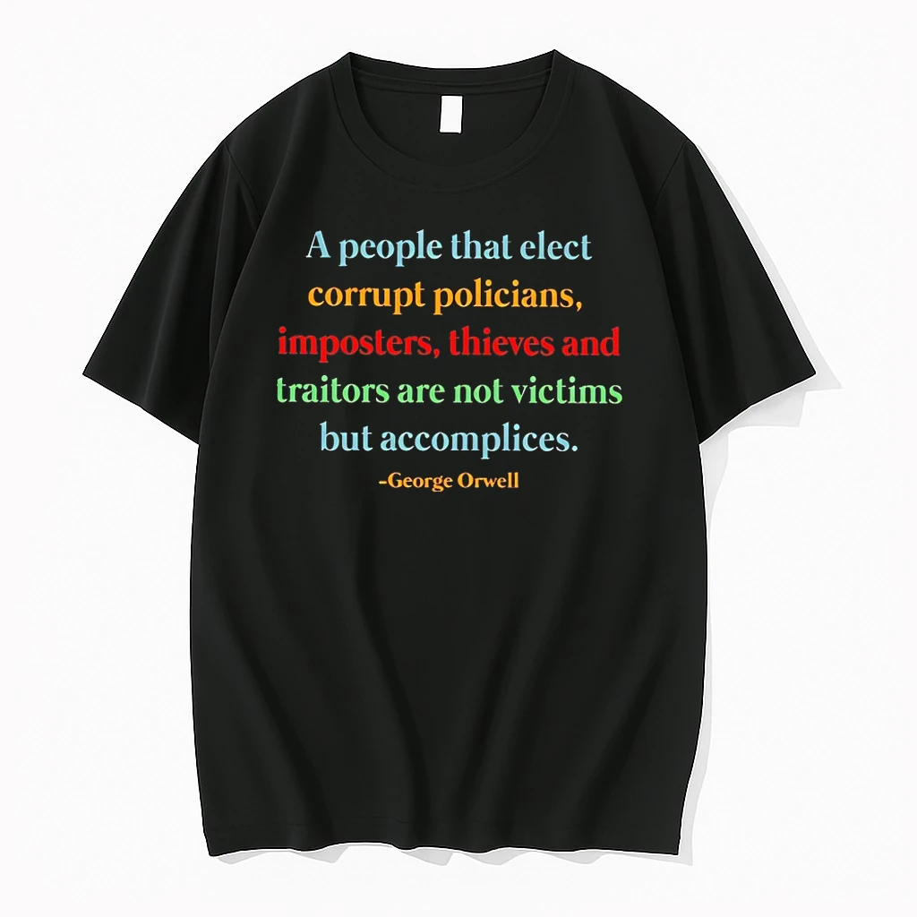A People That Elect Corrupt Politicians Shirts