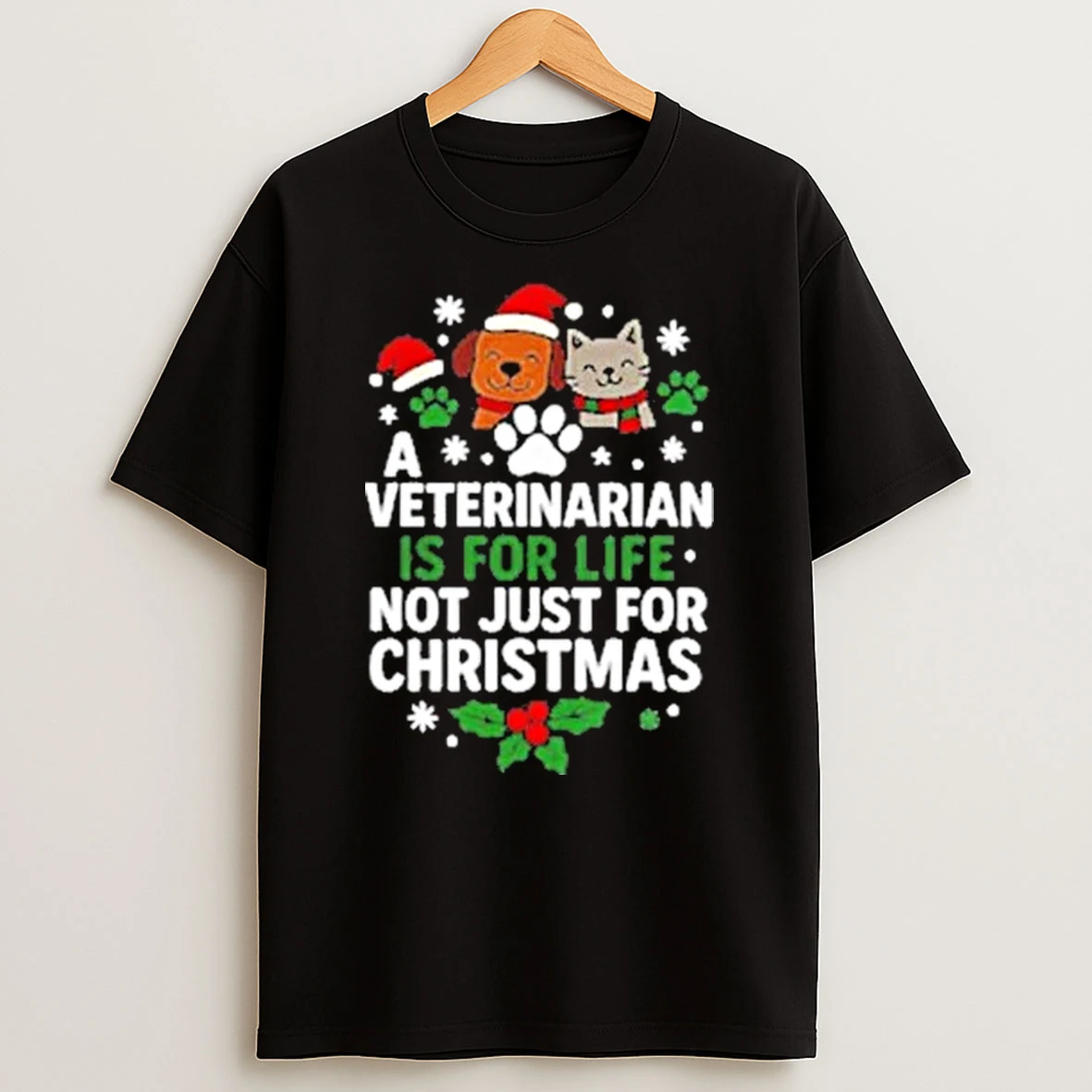 A Veterinarian Is For Life Not Just For Christmas Tour 2025 Shirts