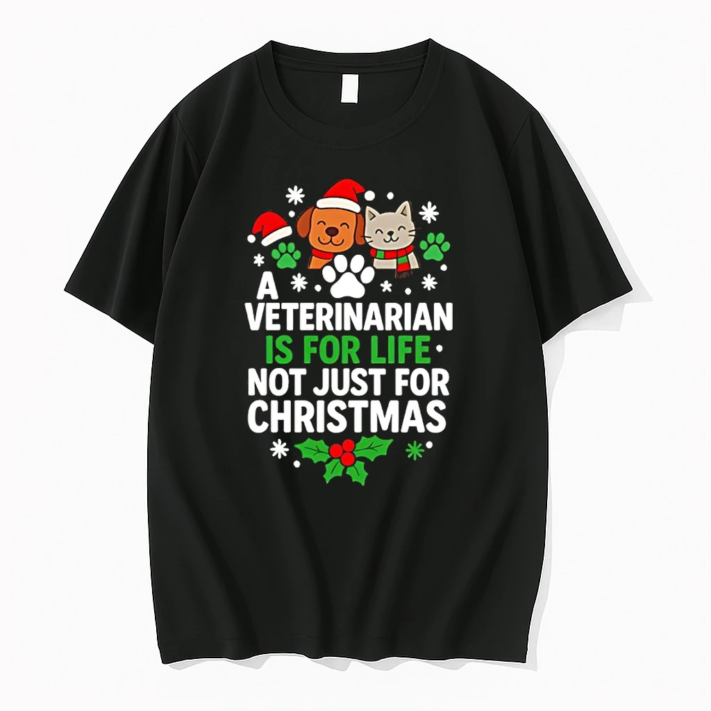 A Veterinarian Is For Life Not Just For Christmas Dog Cat Shirts