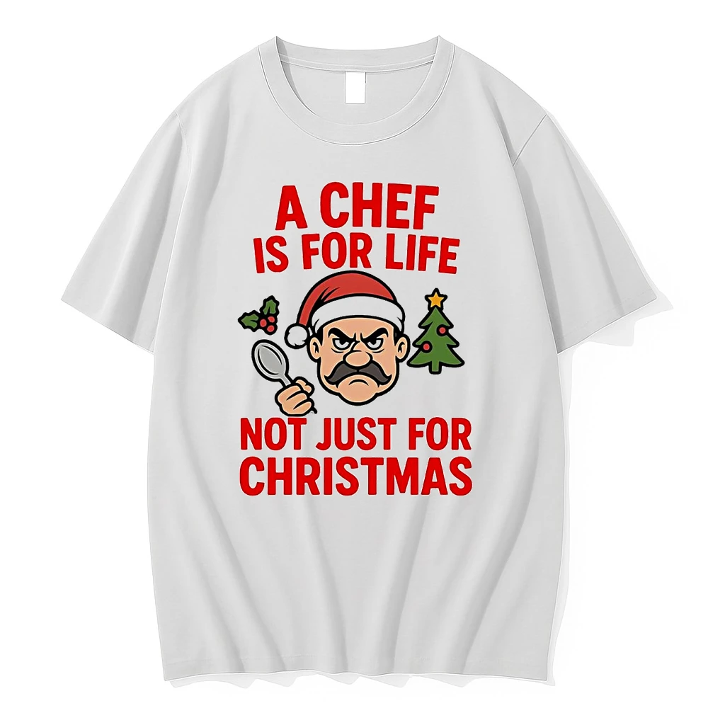 A Chef Is For Life Not Just For Christmas Shirts