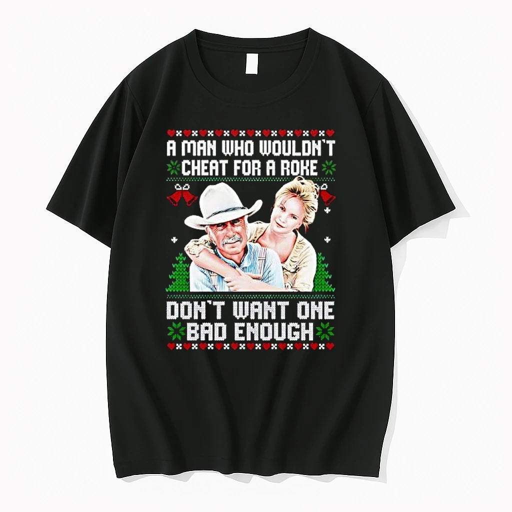 A Man Who Wouldnt Cheat For A Poke Dont Want One Bad Enough Shirts