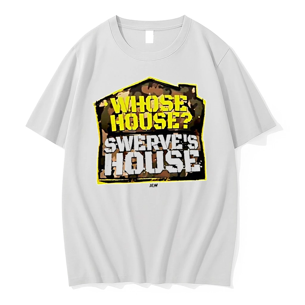 Aew Swerve Strickland Whose House Swerves House Shirts