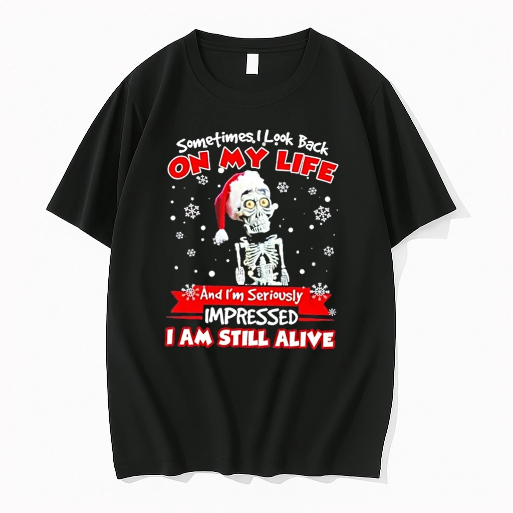 Achmed The Dead Terrorist Sometimes I Look Back On My Life And Im Seriously Impressed I Am Still Alive Christmas Shirts