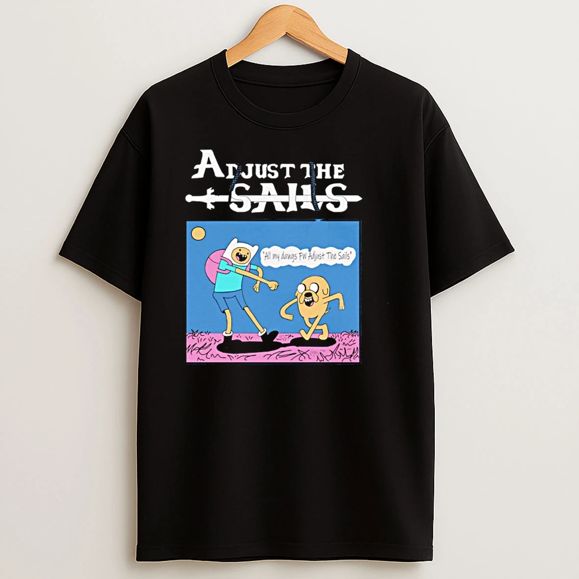 Adjust The Sails Finn X Jake Shirts