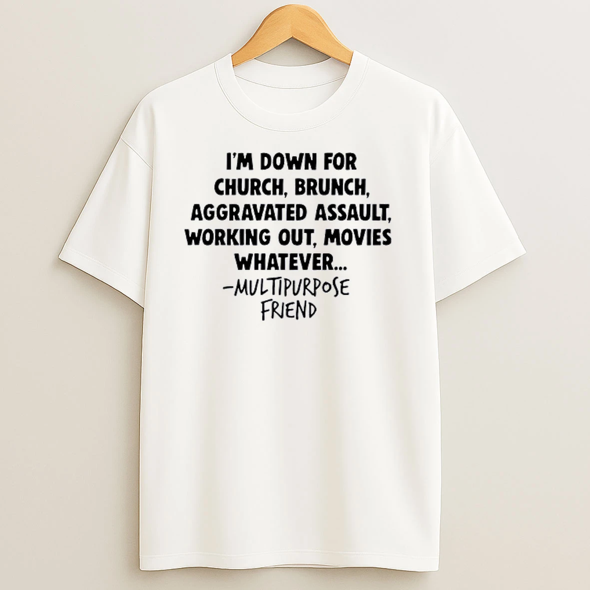 Aggravated Assault Im Down For Church Brunch T Shirts