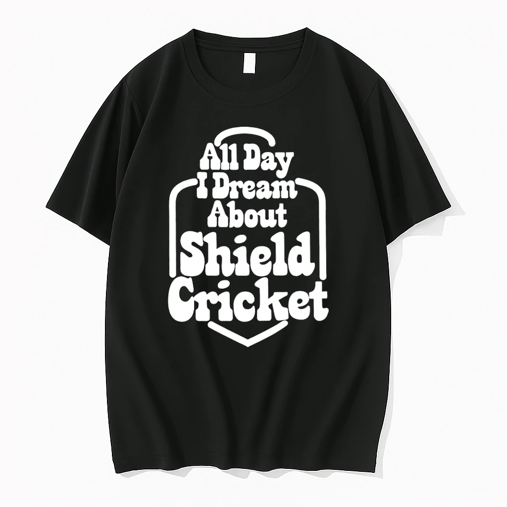 All Day I Dream About Shield Cricket Shirts