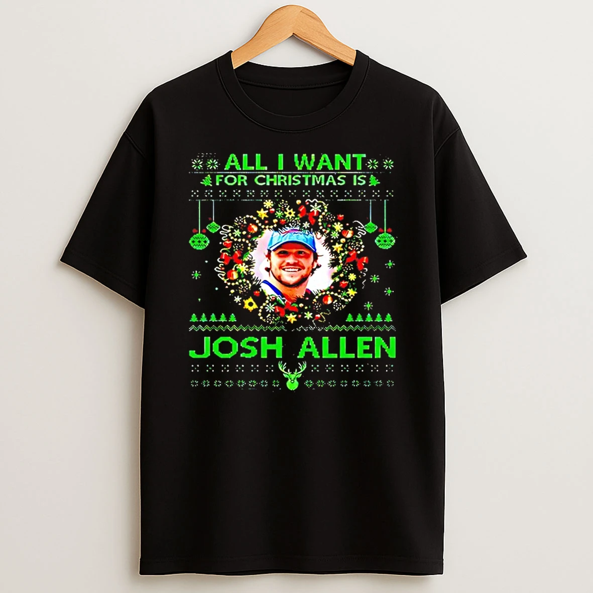 All I Want For Christmas Is Josh Allen Ugly Shirts