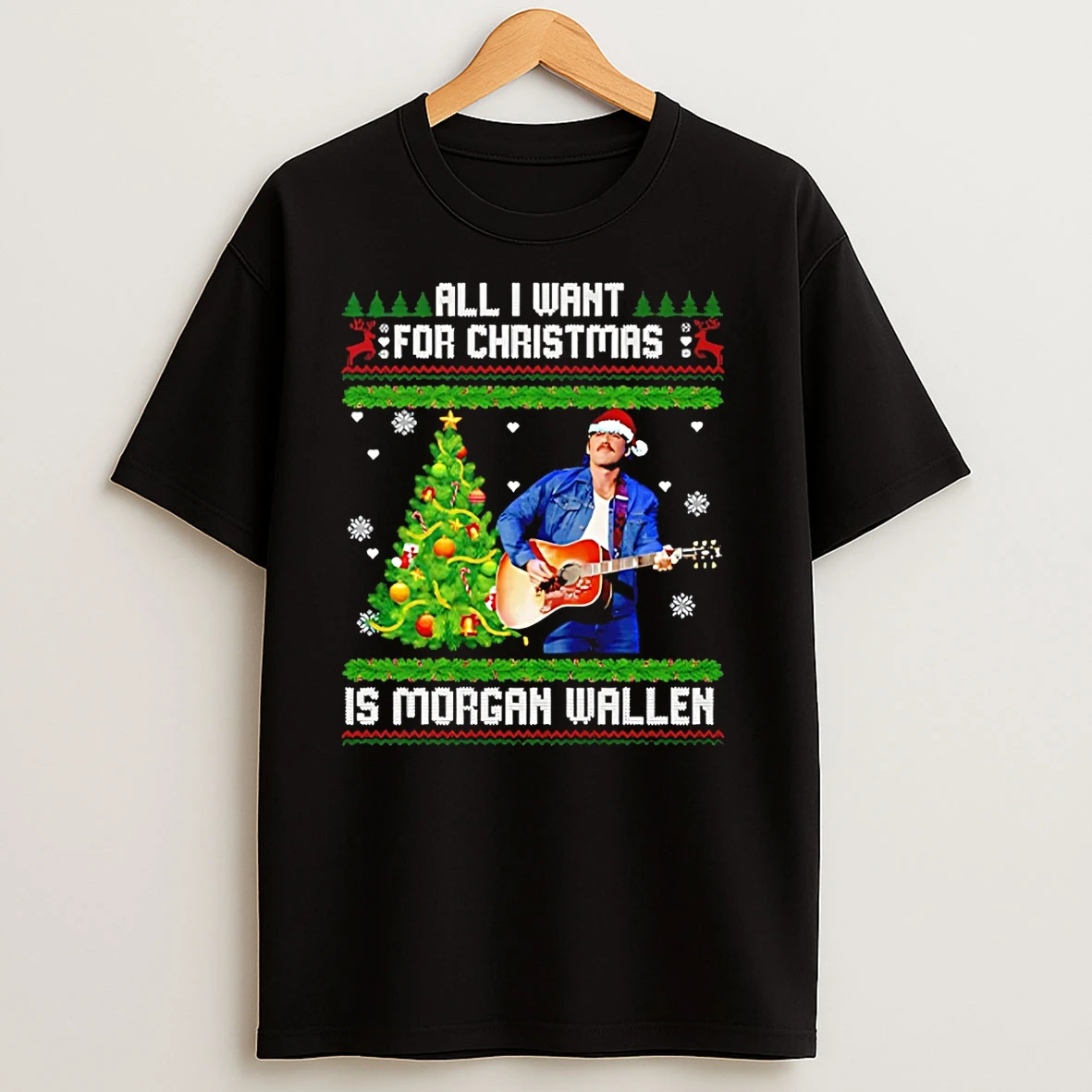 All I Want For Christmas Is Morgan Wallen Ugly T Shirts