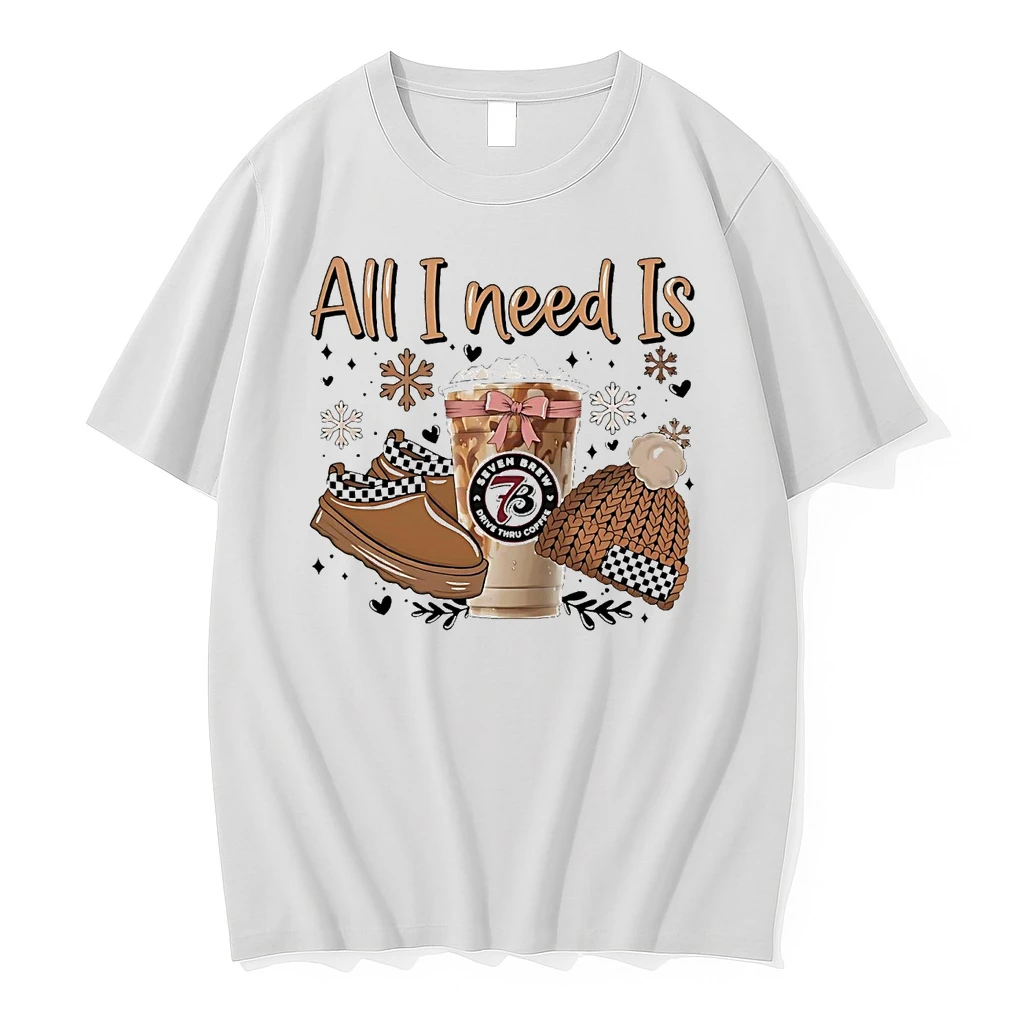 All I Need Is 7brew Christmas Shirts