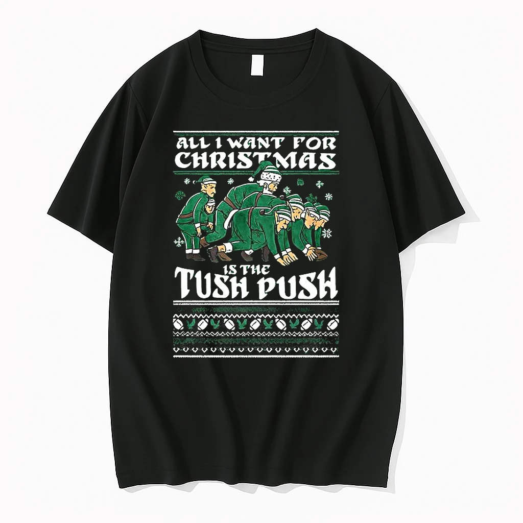 All I Want For Christmas Is The Tush Push Santa Claus And Elf Shirts