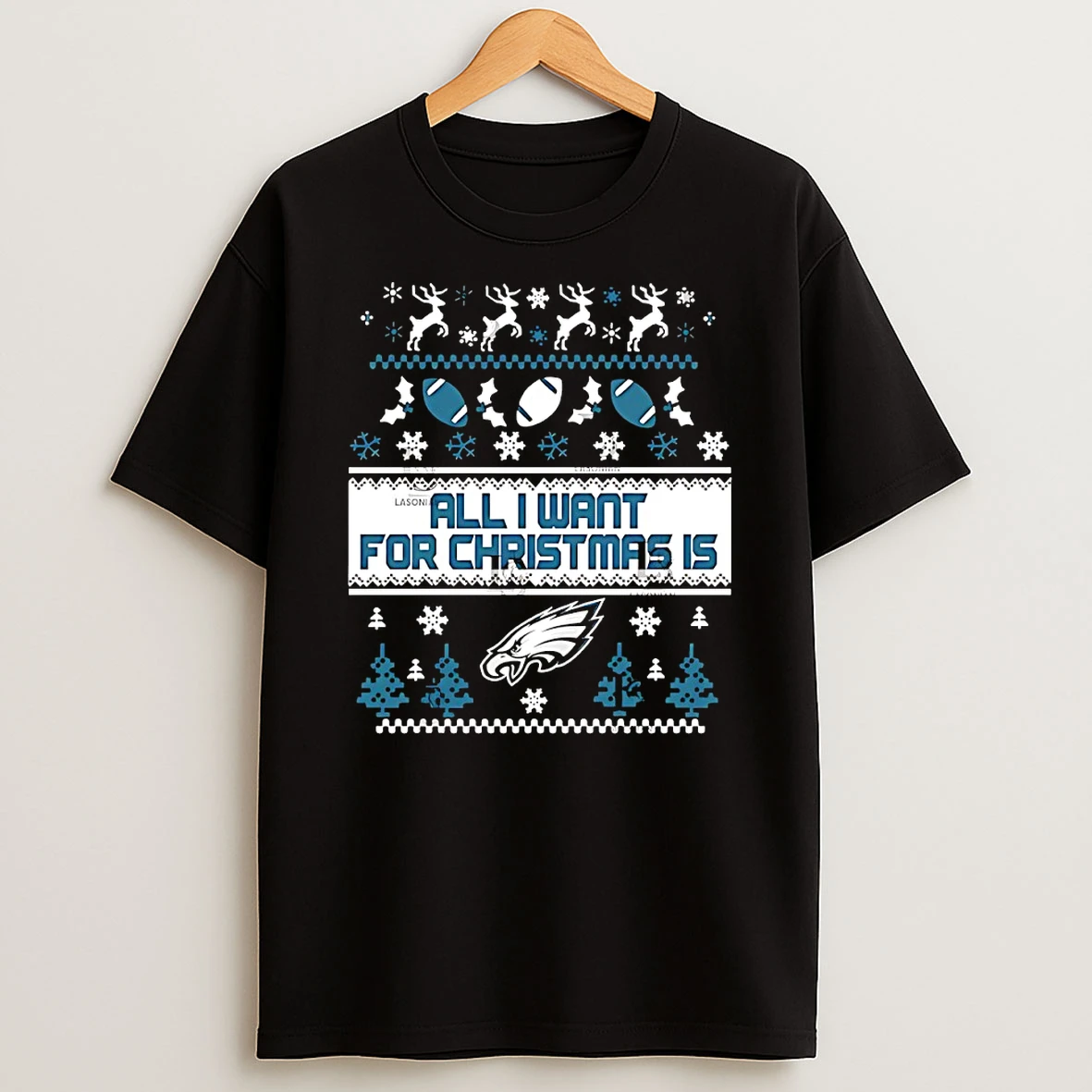 All I Want For Christmas Is Philadelphia Eagles Shirts