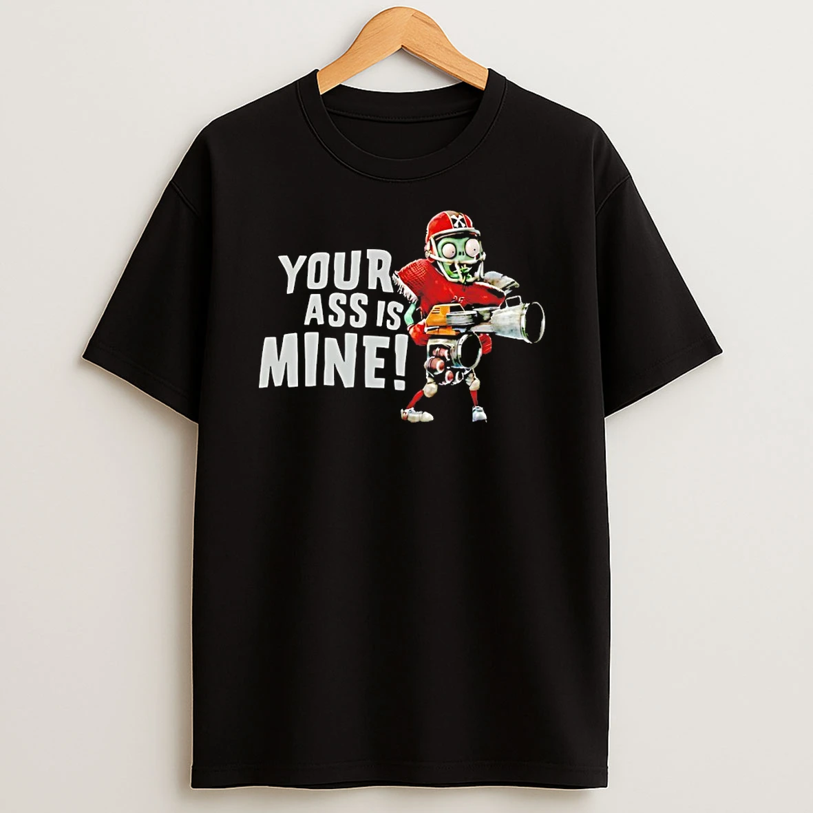 All Star Zombie Your Ass Is Mine Shirts