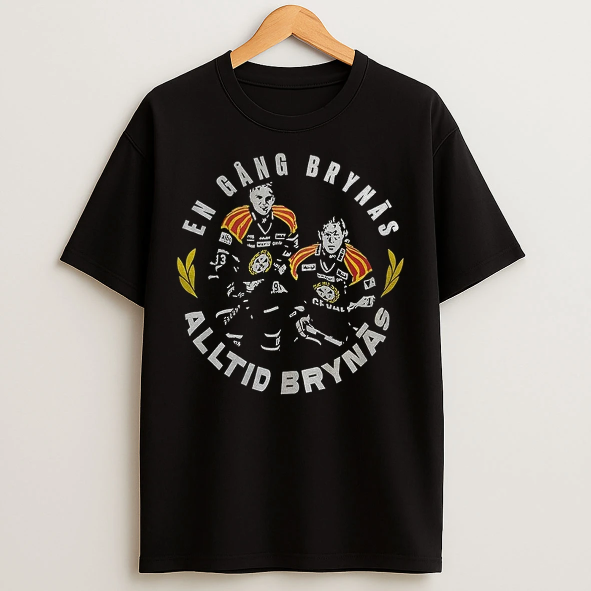 Alltid Brynas If En Gang Brynas T Shirts