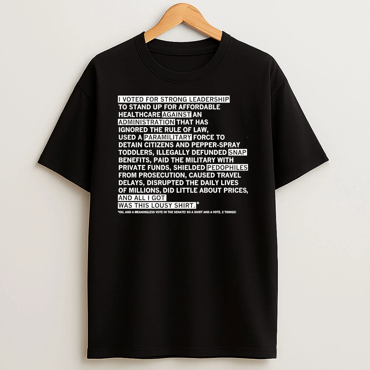 And A Meaningless Vote In The Senate So A And A Vote 2 Things Shirts