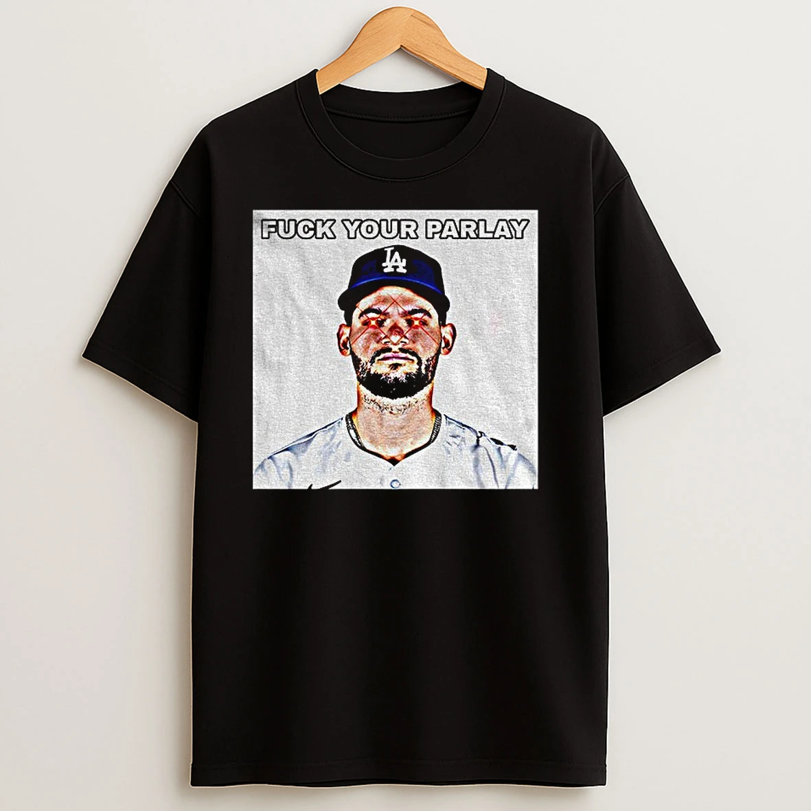 Andy Pages Laser Eyes Los Angeles Dodgers Mlb Baseball Fuck Your Parlay 2025 T Shirts