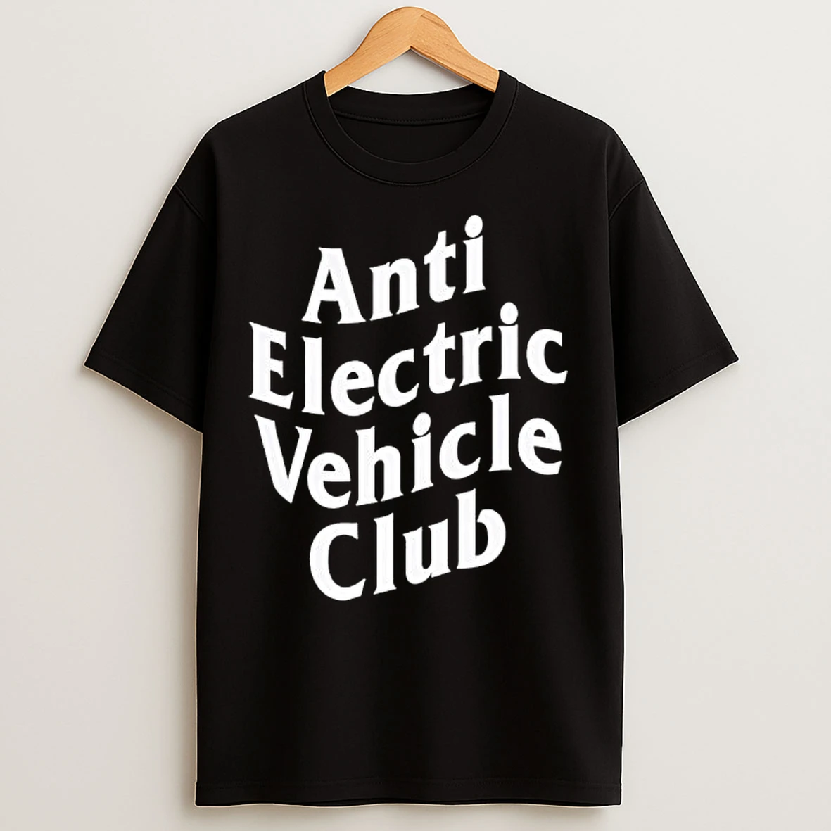 Anti Electric Vehicle Club T Shirts