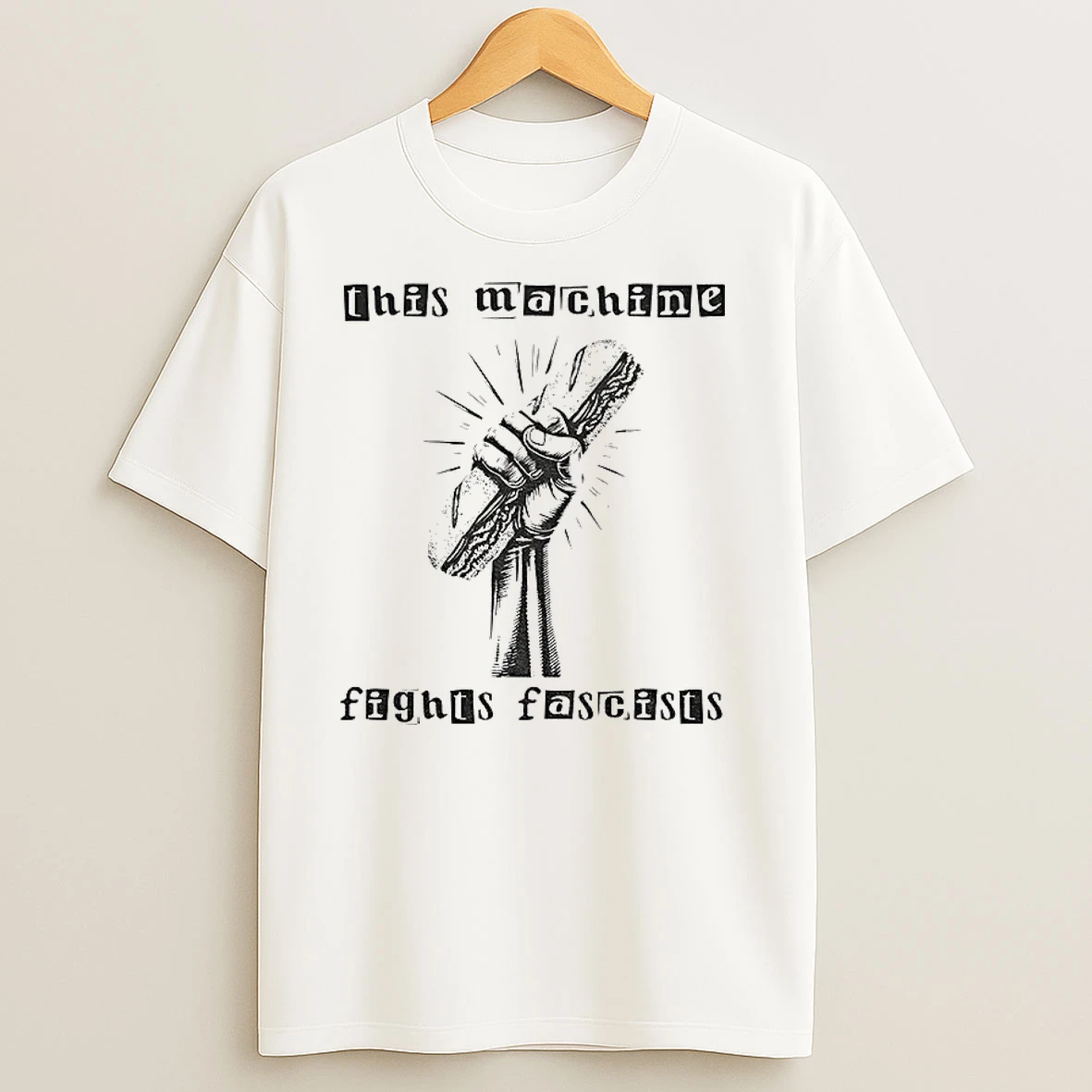 Anti Fascist Sub Sandwich Political Protest This Machines Fight Fascists T Shirts