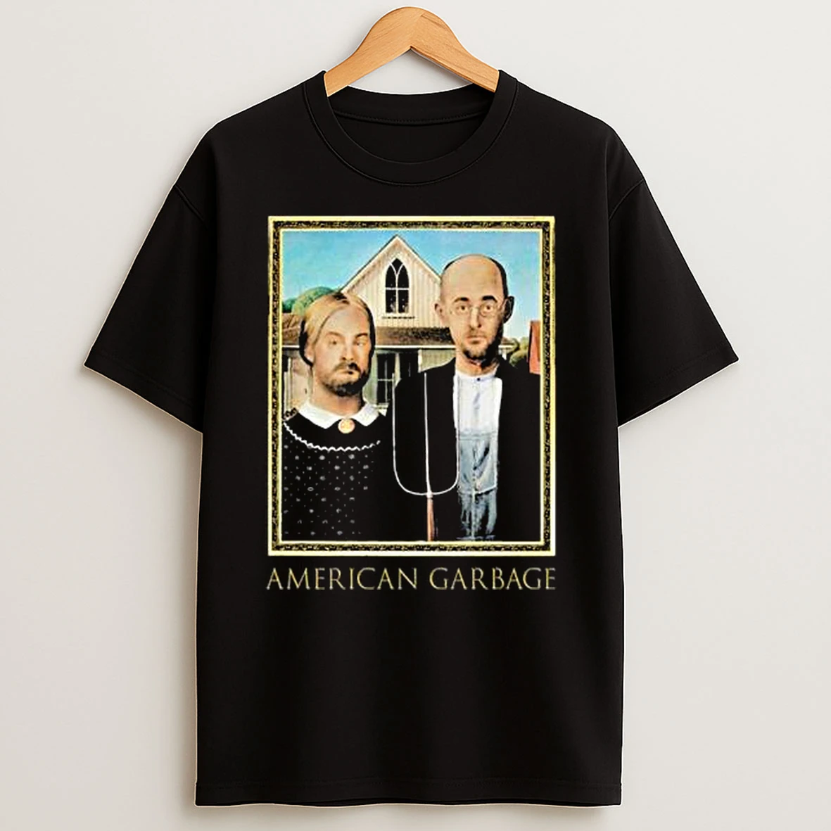 Are You Garbage American Garbage Shirts