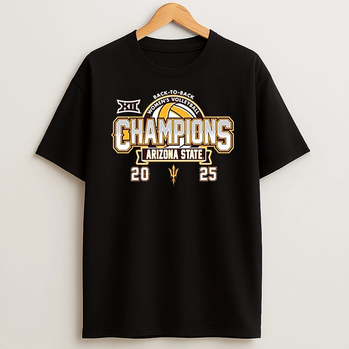 Arizona State Sun Devils 2025 Big 12 Ncaa Volleyball Champions Back To Back Shirts