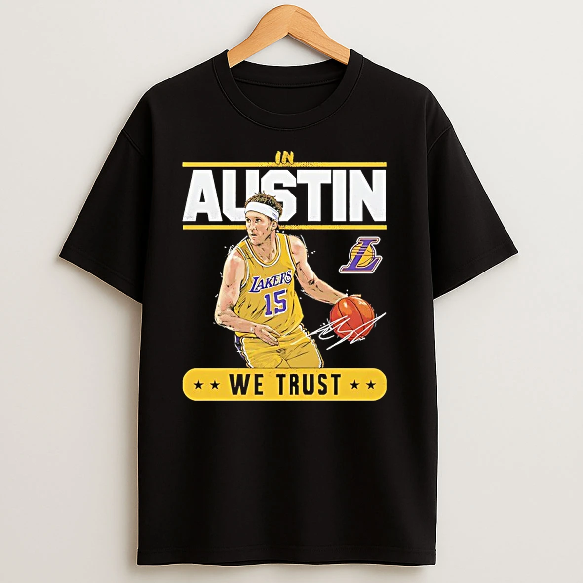 Austin Reaves Los Angeles Lakers We Trust Signature T Shirts