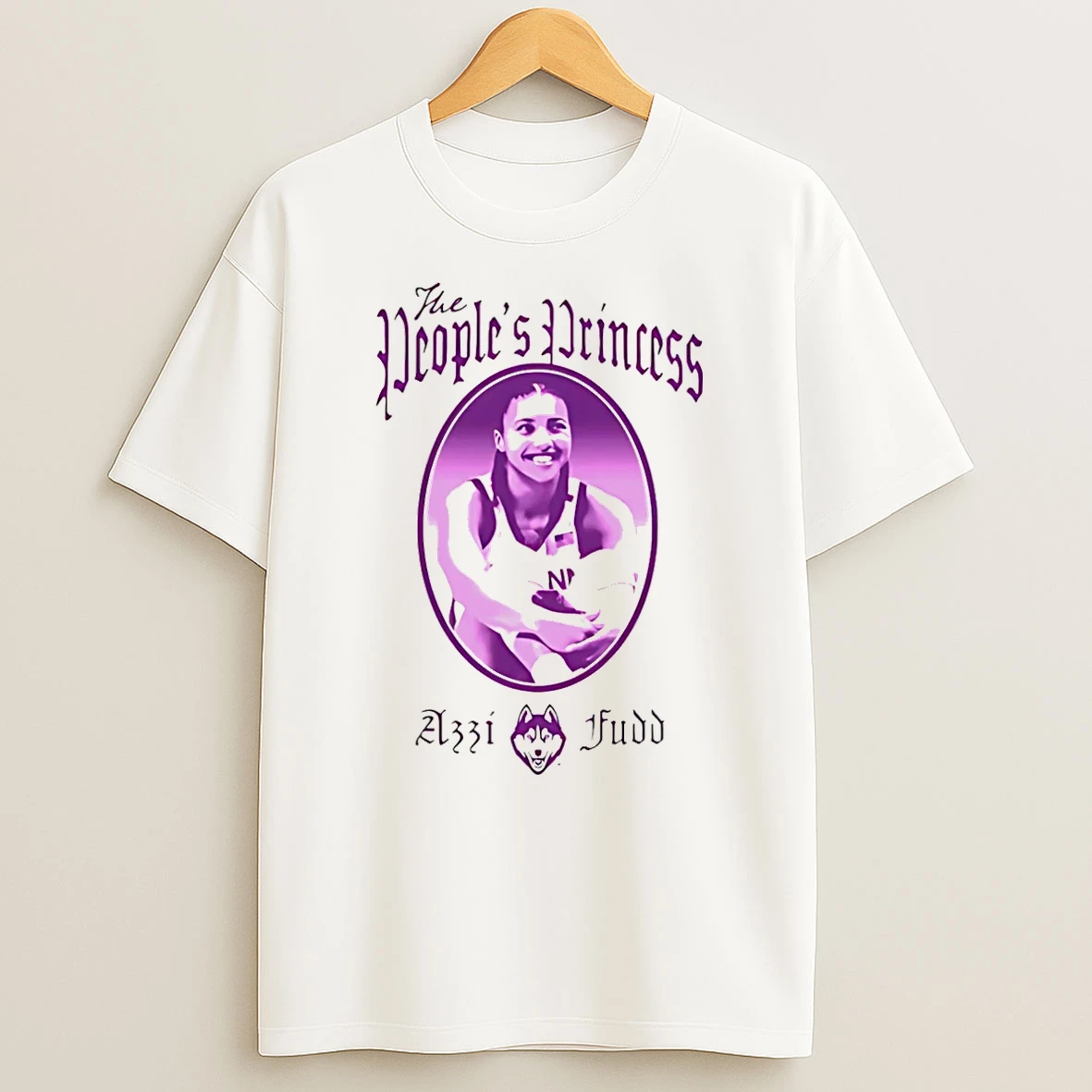 Azzi Fudd Uconn Huskies The Peoples Princess Shirts