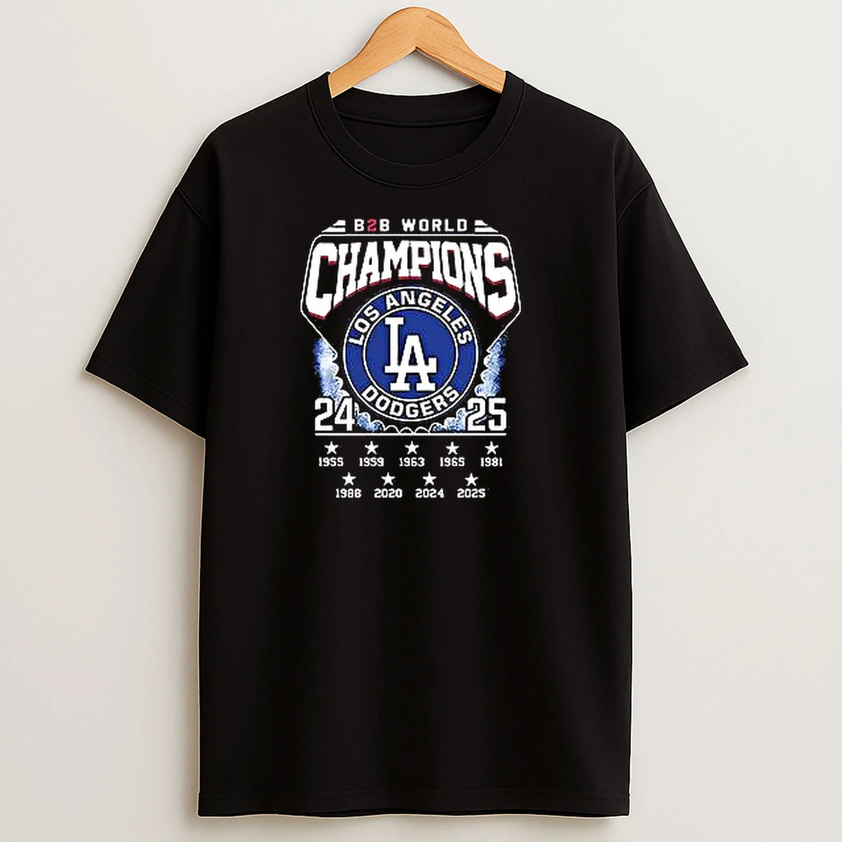 B2b World Champions 24 25 Los Angeles Dodgers T Shirts