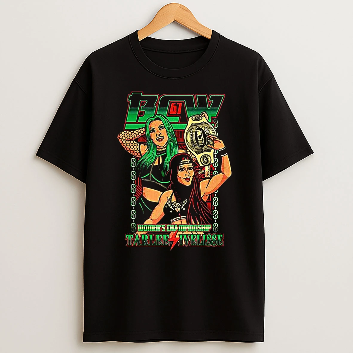 Bcw 67 Womens Championship Tarlee Ivelisse Shirts