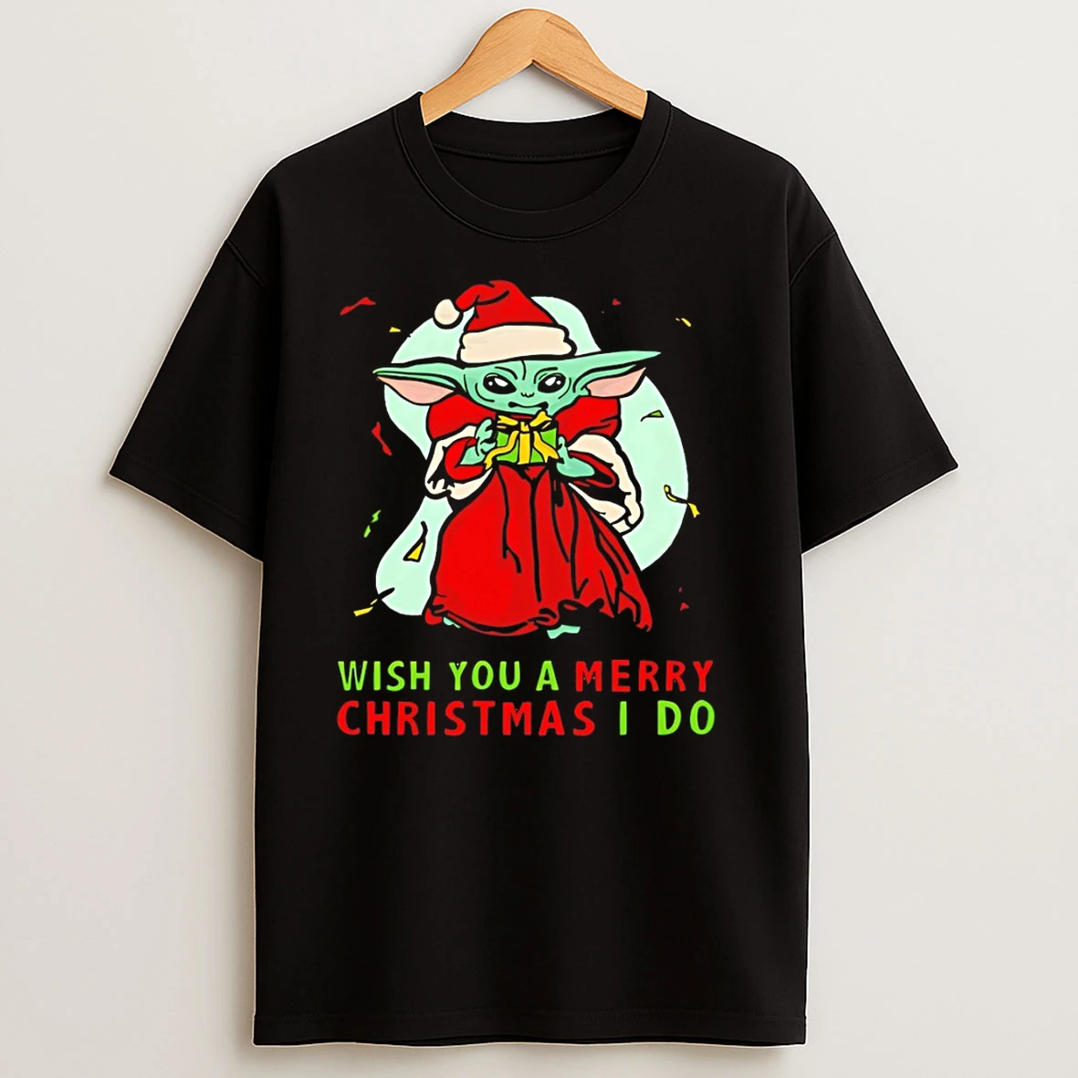 Baby Yoda Santa Hat Wish You A Merry Christmas I Do T Shirts