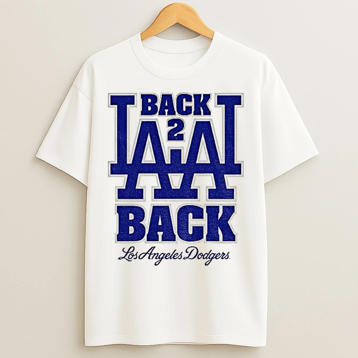 Back 2 Back Los Angeles Dodgers 2025 World Series Champions Mlb T Shirts