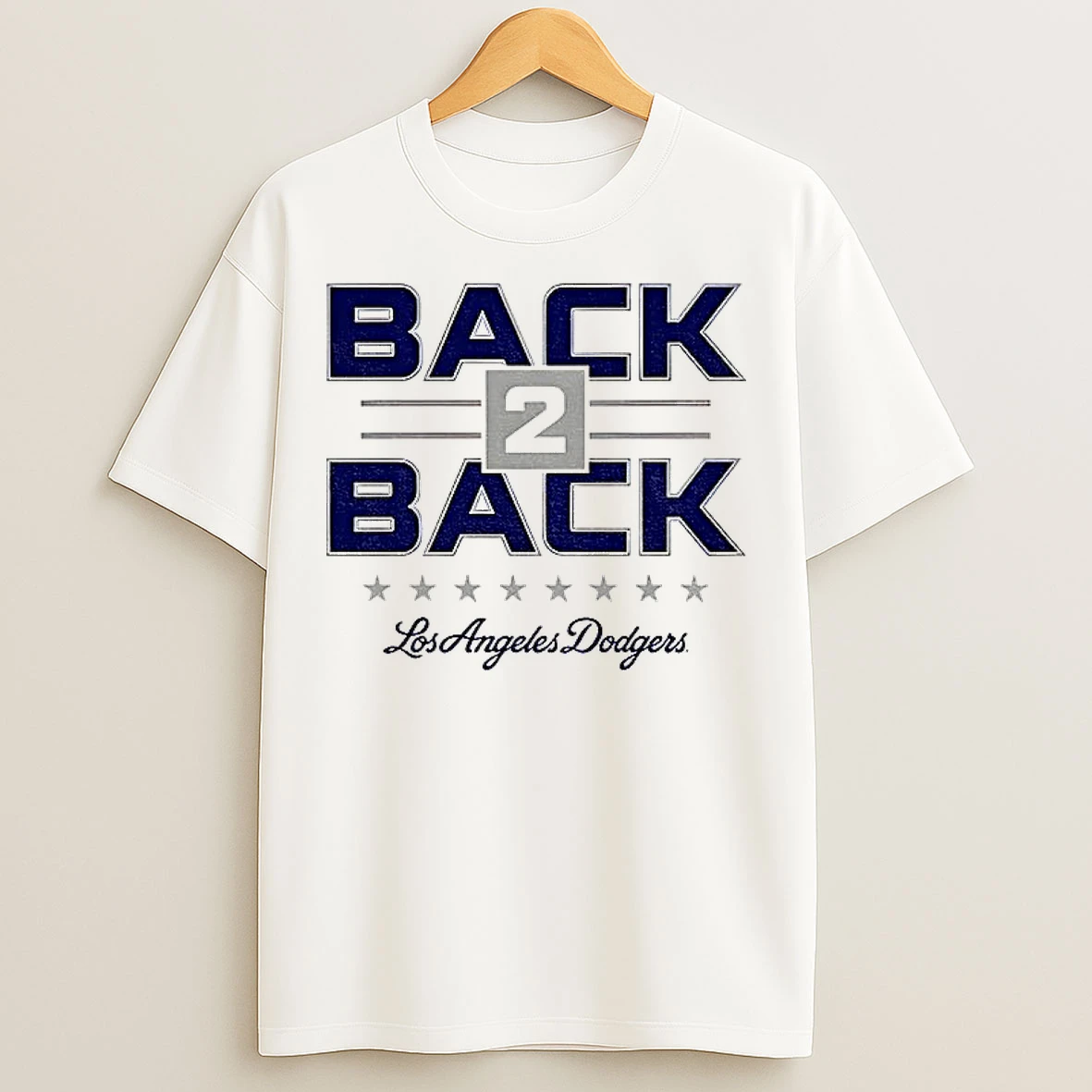Back 2 Back Los Angeles Dodgers Champions Mlb World Series T Shirts