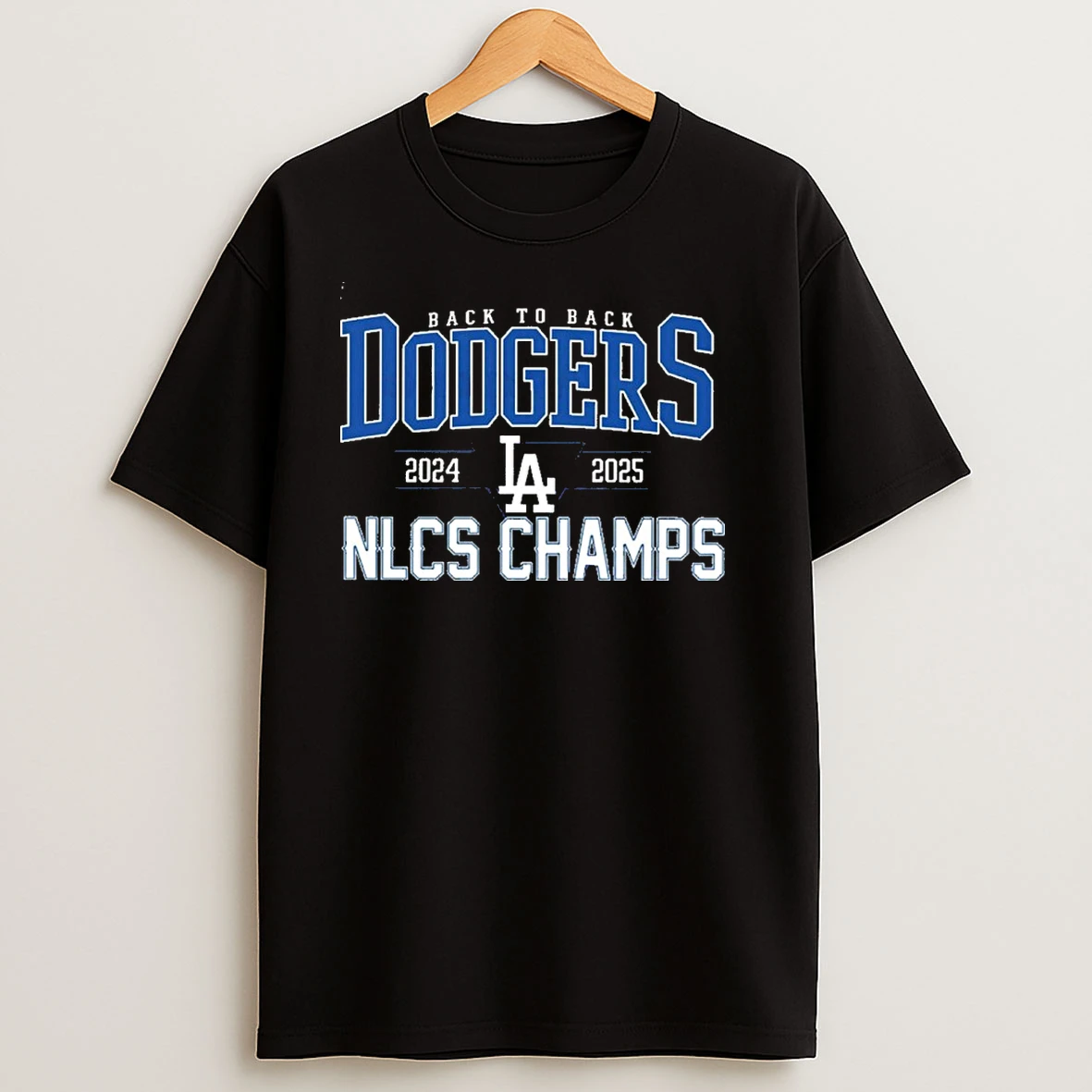 Back To Back Dodgers 2024 2025 Los Angeles Dodgers Nlcs Champs T Shirts
